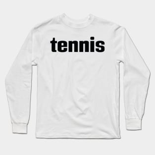 Tennis Long Sleeve T-Shirt